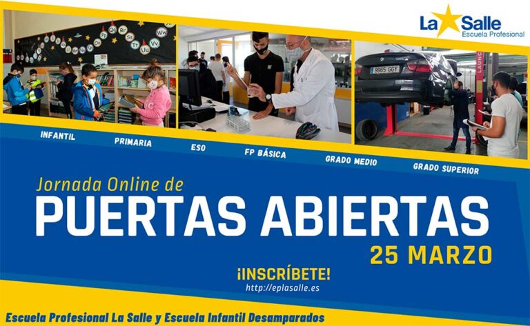 La Escuela Profesional La Salle e Infantil Desamparados-La Salle celebran hoy una Jornada Online de Puertas Abiertas